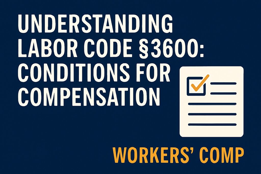 Labor Code 3600 Workers Compensation