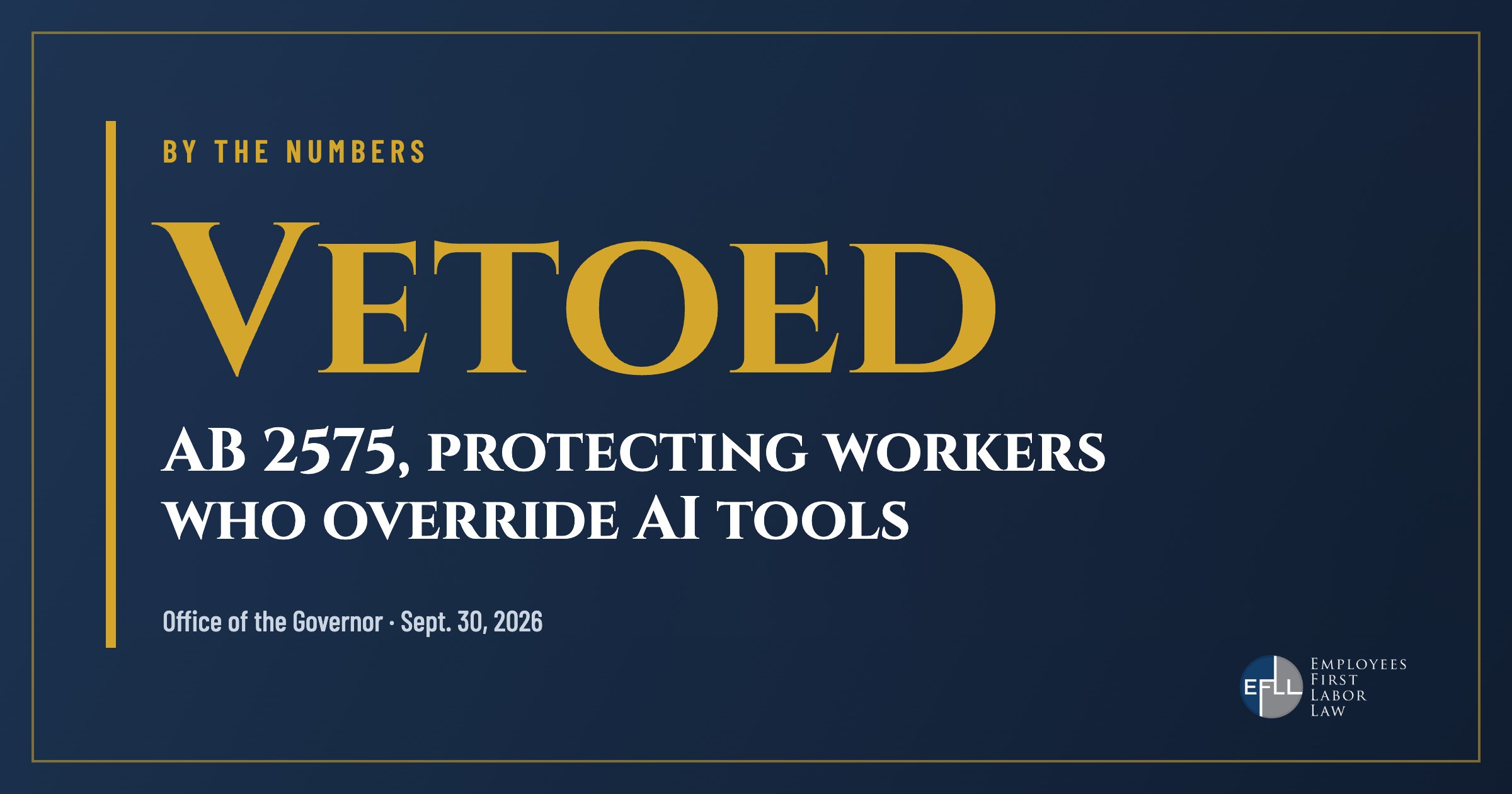 AB 2575 vetoed by Governor Newsom on Sept. 30, 2026