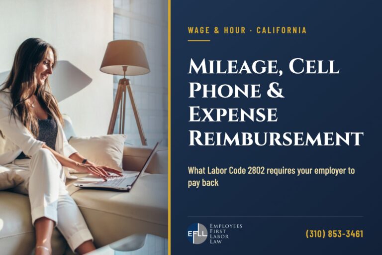 California mileage, cell phone and work expense reimbursement under Labor Code 2802