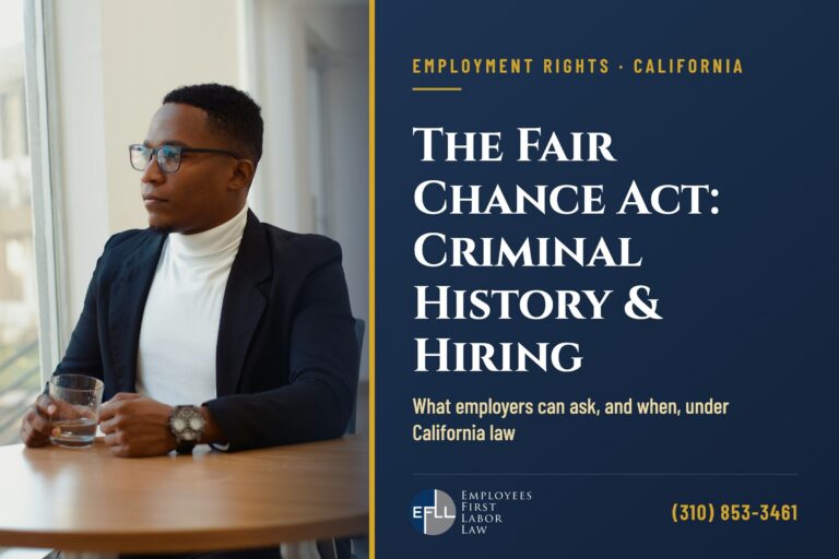 California Fair Chance Act: criminal history and job offers
