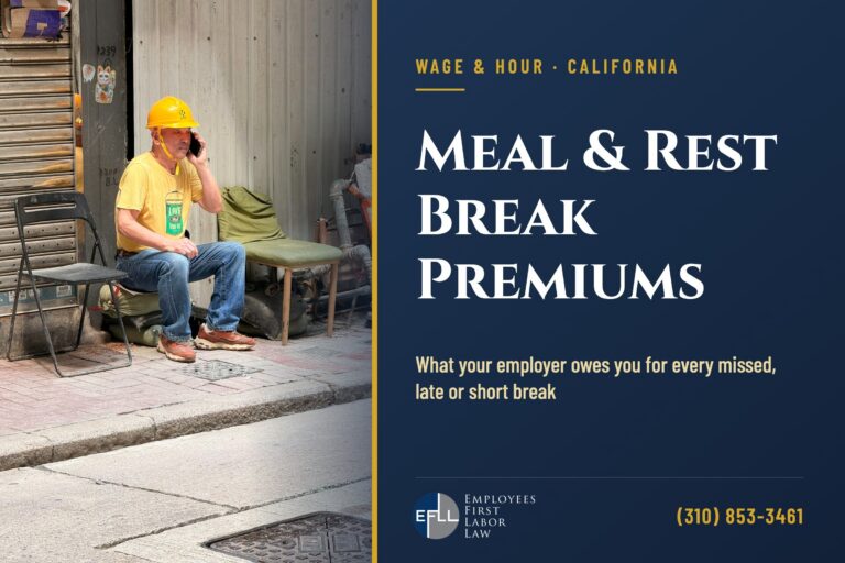 California meal and rest break premiums
