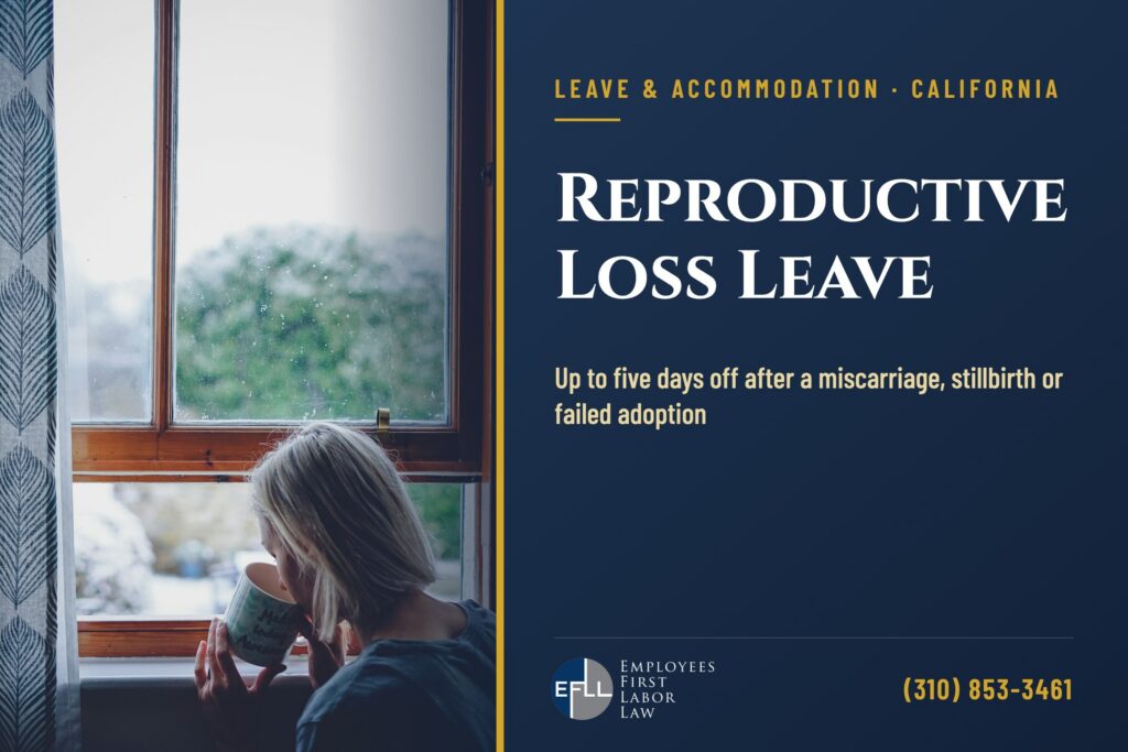 California reproductive loss leave: up to 5 days off