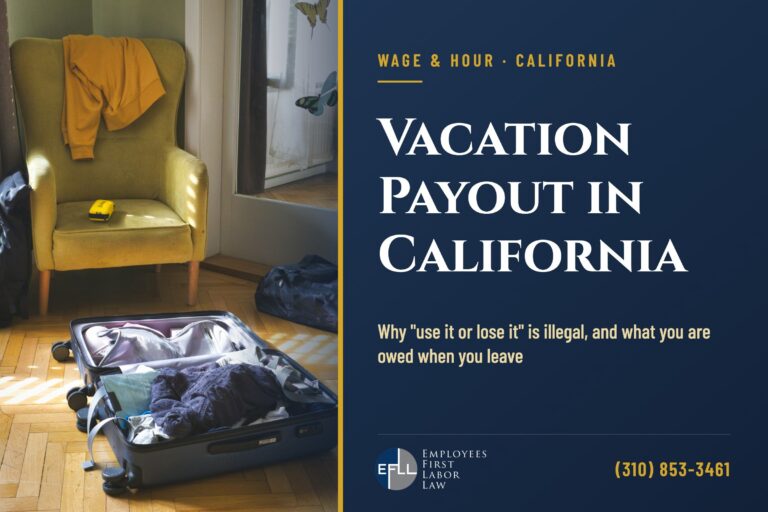 California vacation payout and use-it-or-lose-it rules