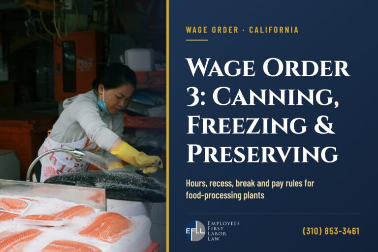 California Wage Order 3 for cannery and food processing workers