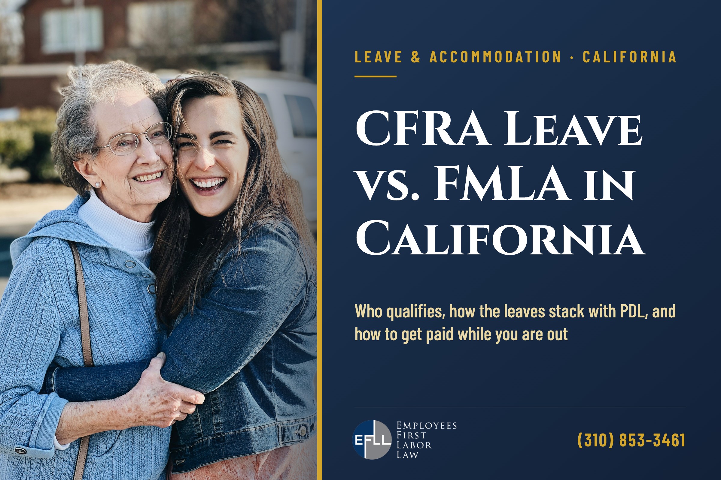 CFRA leave vs. FMLA in California