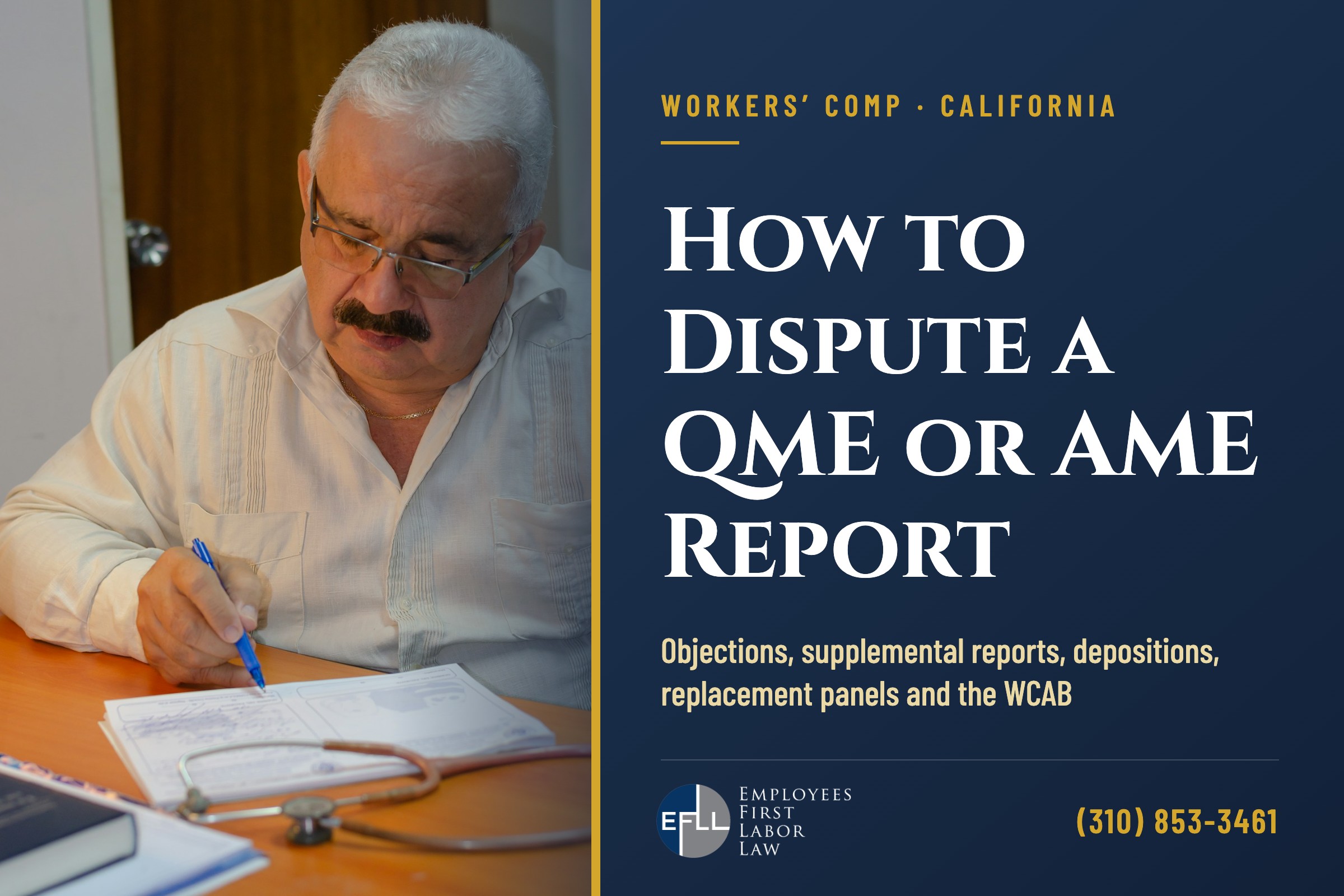How to dispute a QME or AME report in California workers’ comp