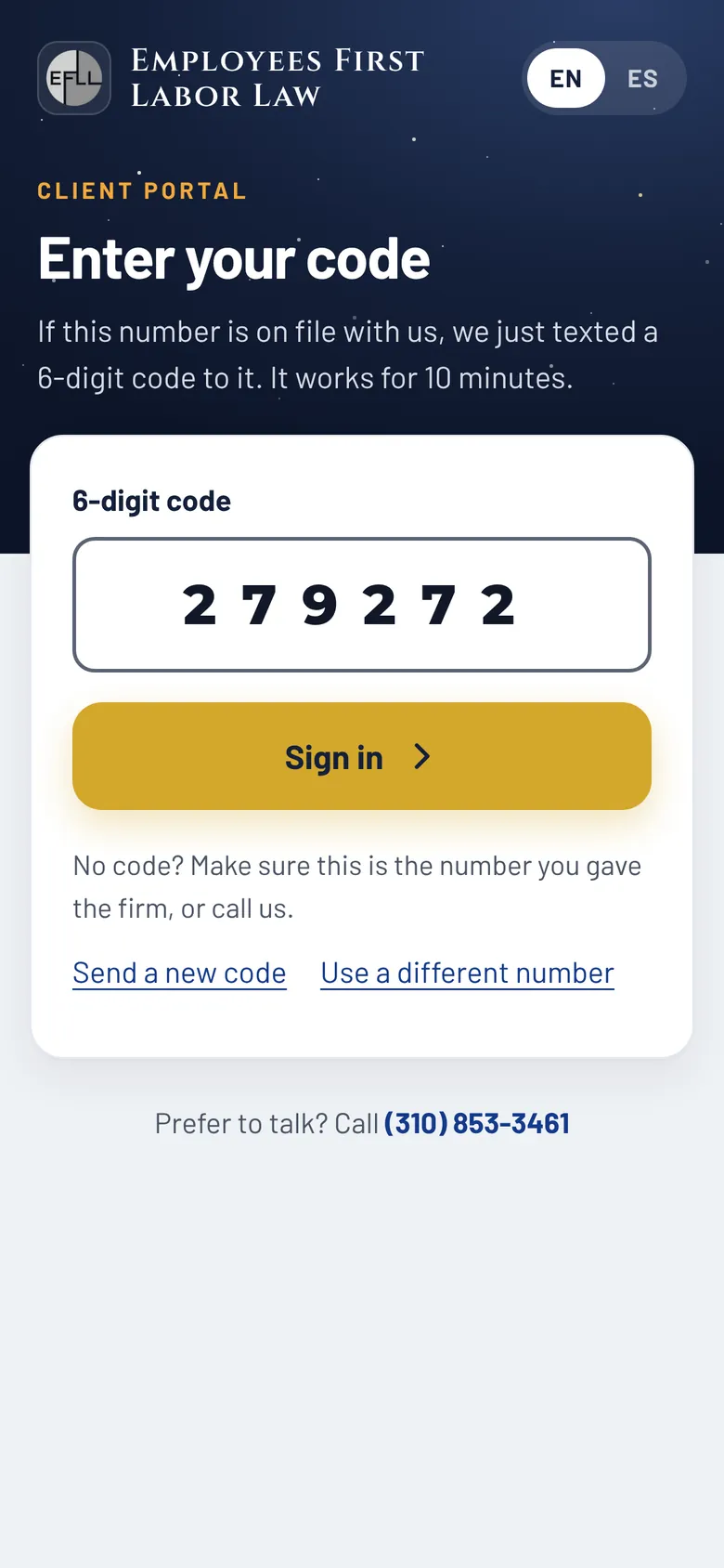 The “Enter your code” screen with a 6-digit code typed in, a gold “Sign in” button, and links to send a new code or use a different number.