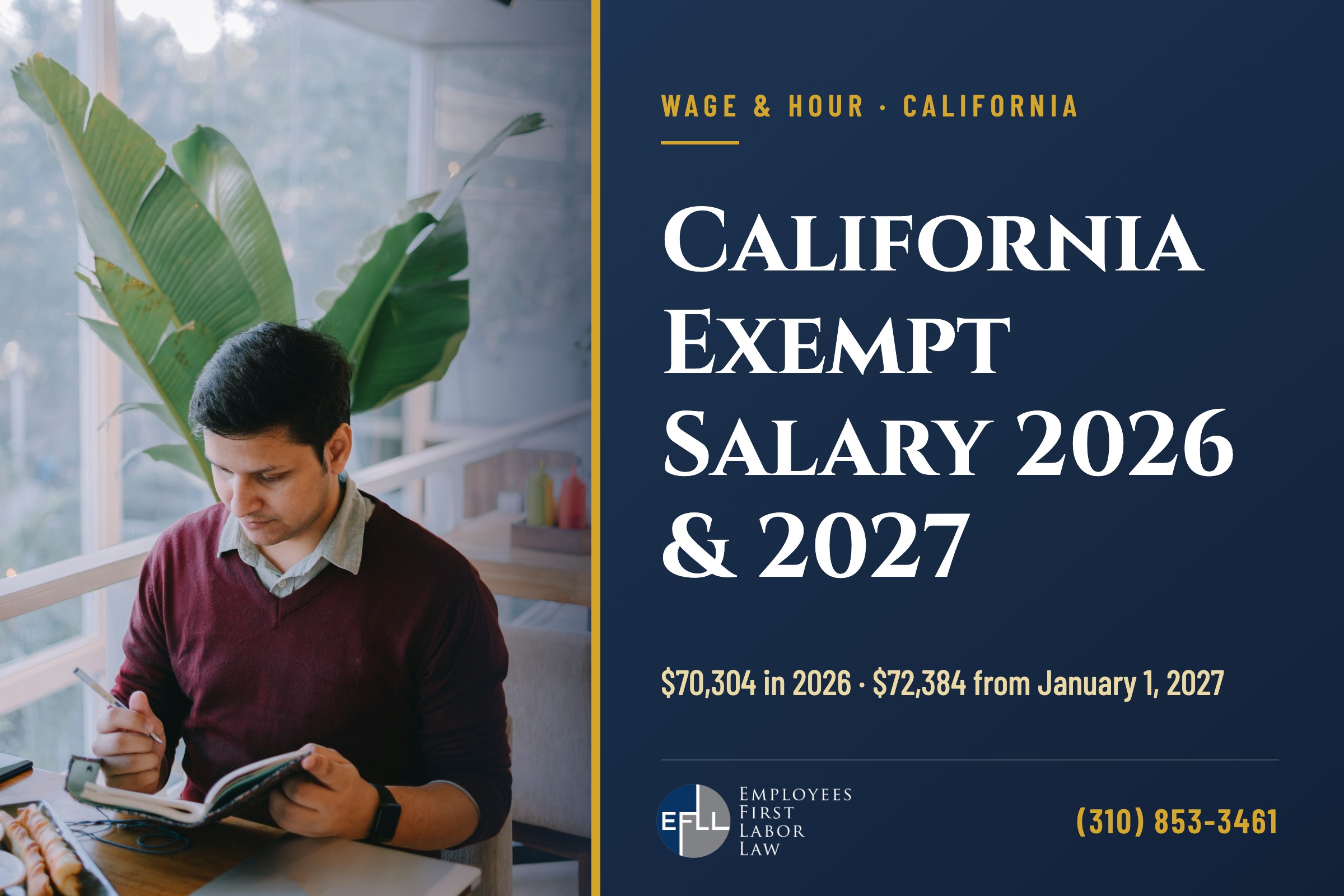 California exempt salary threshold for 2026 and 2027