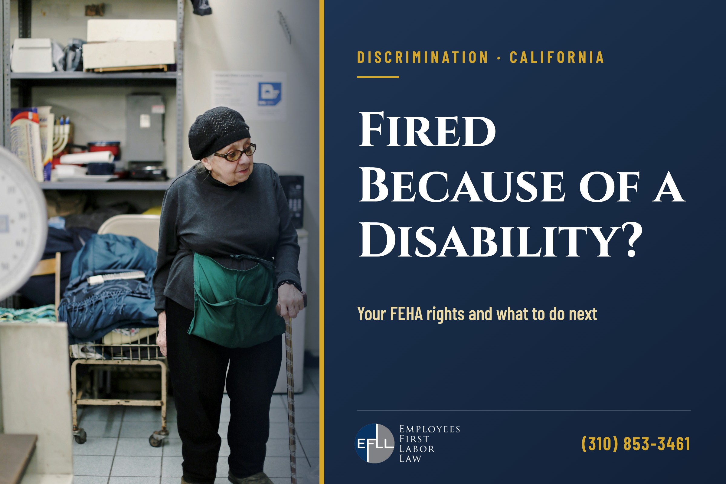 Fired because of a disability in California: what to do next