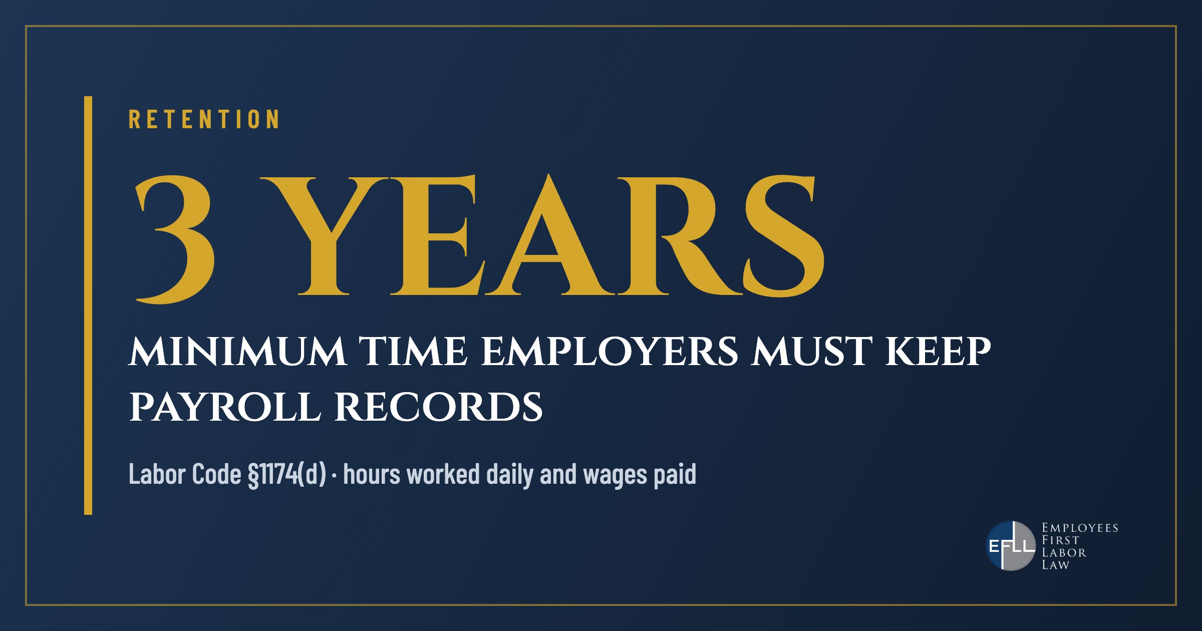 California employers must keep payroll records for at least three years