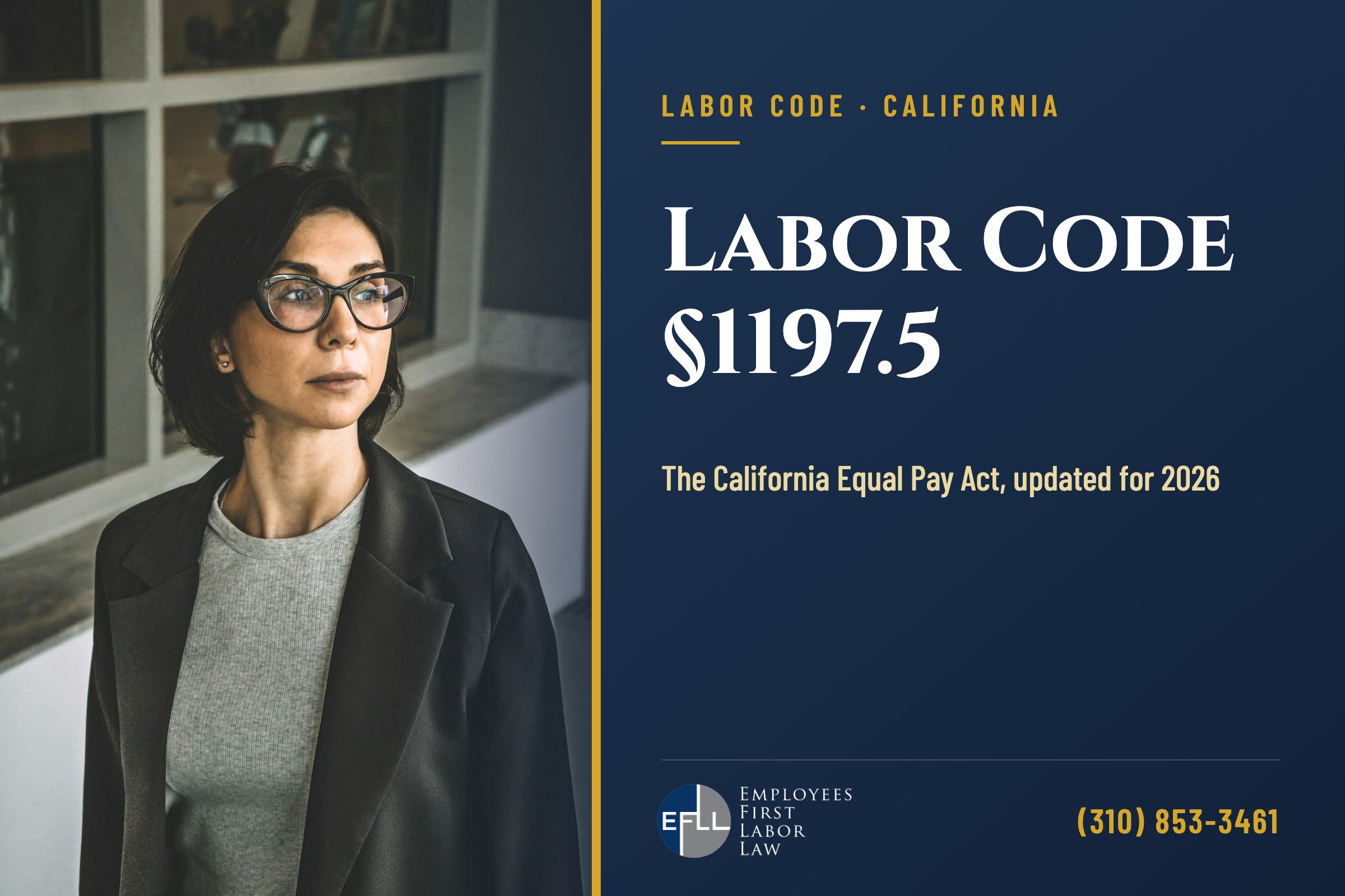 Labor Code §1197.5 California Equal Pay Act