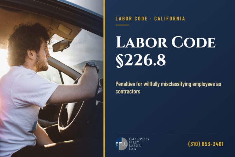 Labor Code §226.8 willful misclassification penalties in California