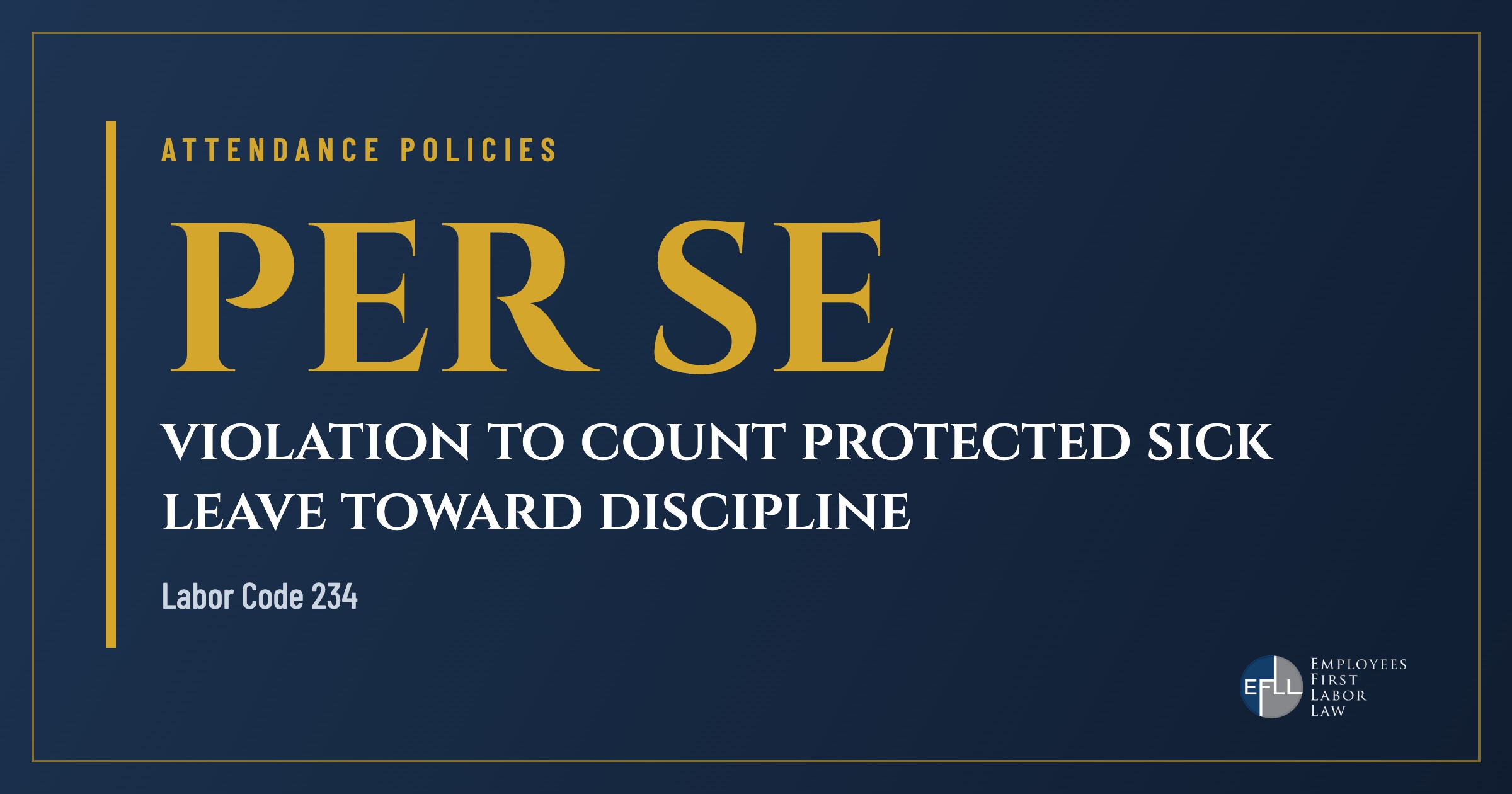 Counting kin care toward attendance discipline is a per se violation