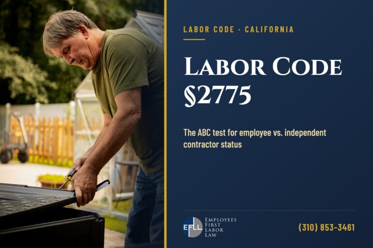 Labor Code §2775 ABC test for employee status in California