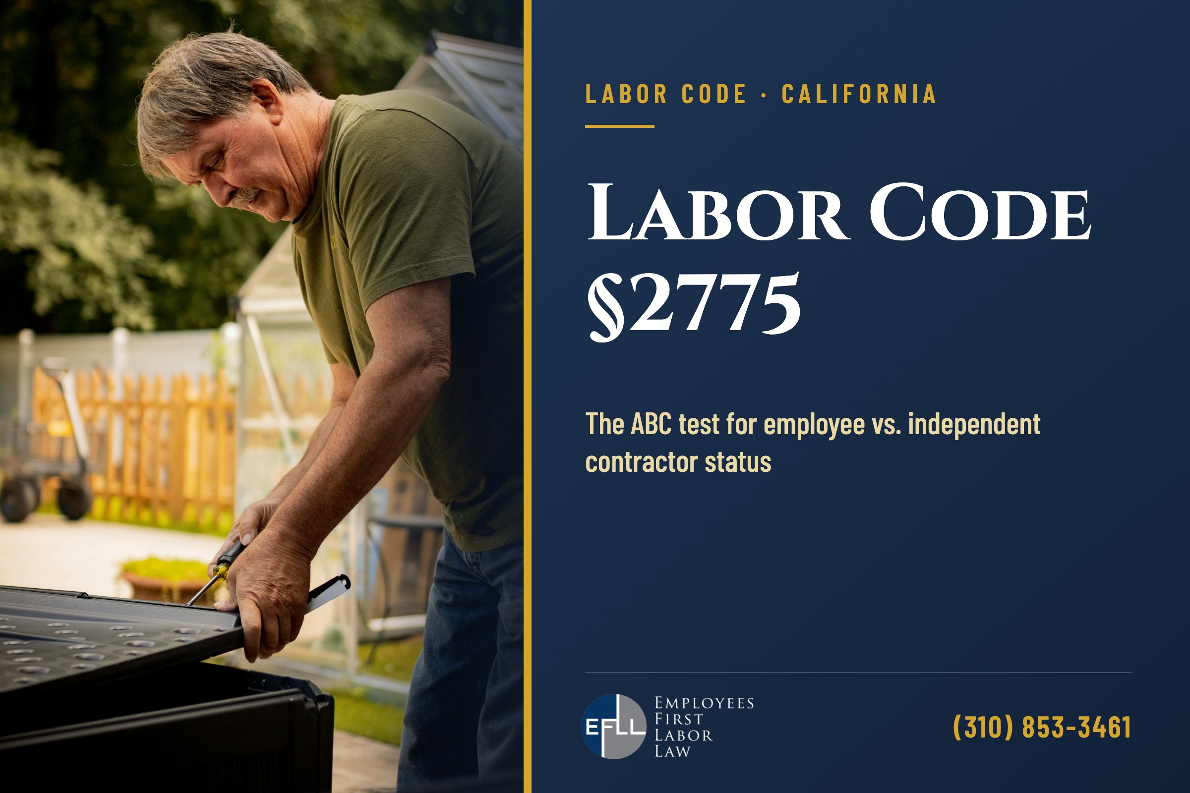 Labor Code §2775 ABC test for employee status in California