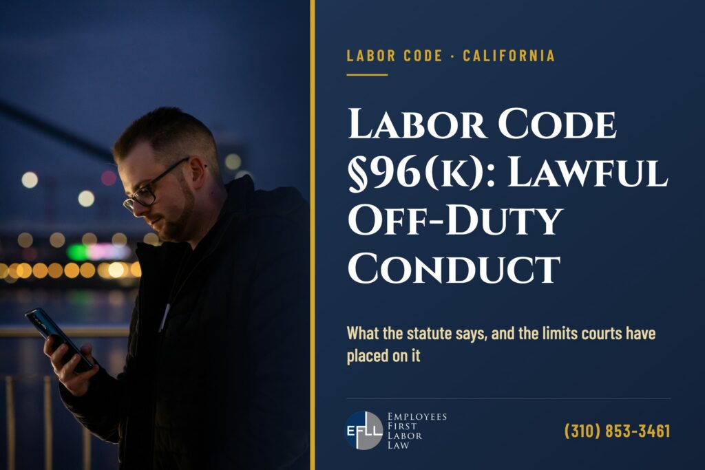 Man checking his phone outdoors at night after work, illustrating off-duty conduct protections under California Labor Code 96(k)