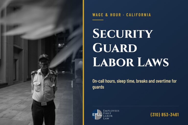 Security guard labor laws in California