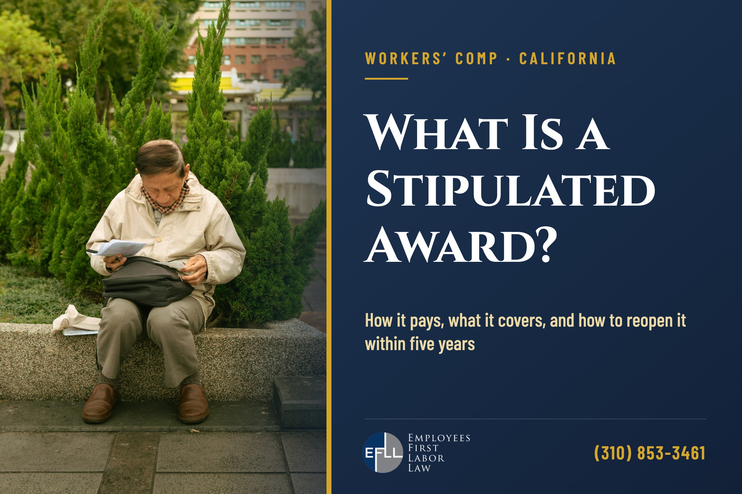What is a stipulated award in California workers’ comp