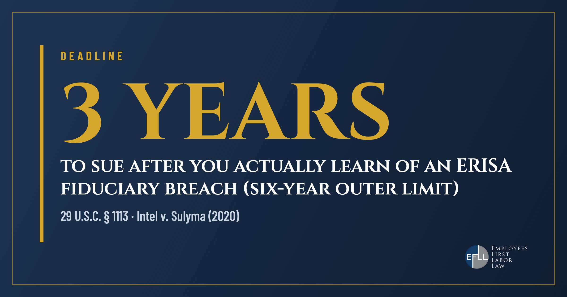 Graphic: ERISA fiduciary claims must be filed within three years of actual knowledge