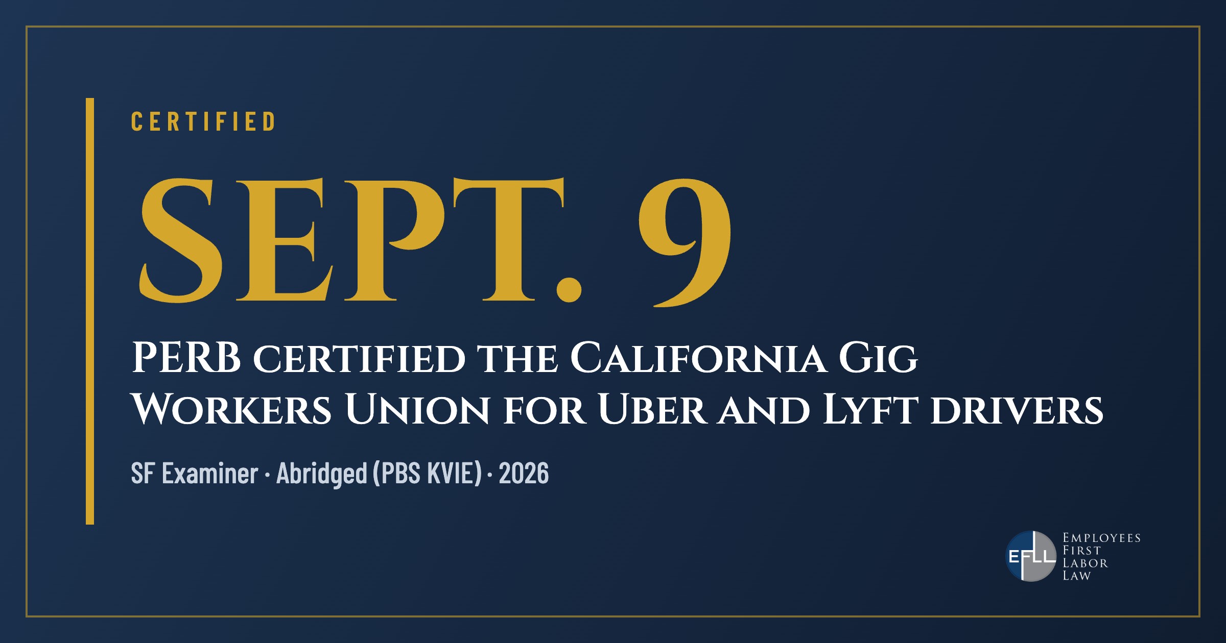 Graphic: union for Uber and Lyft drivers certified Sept. 9, 2026