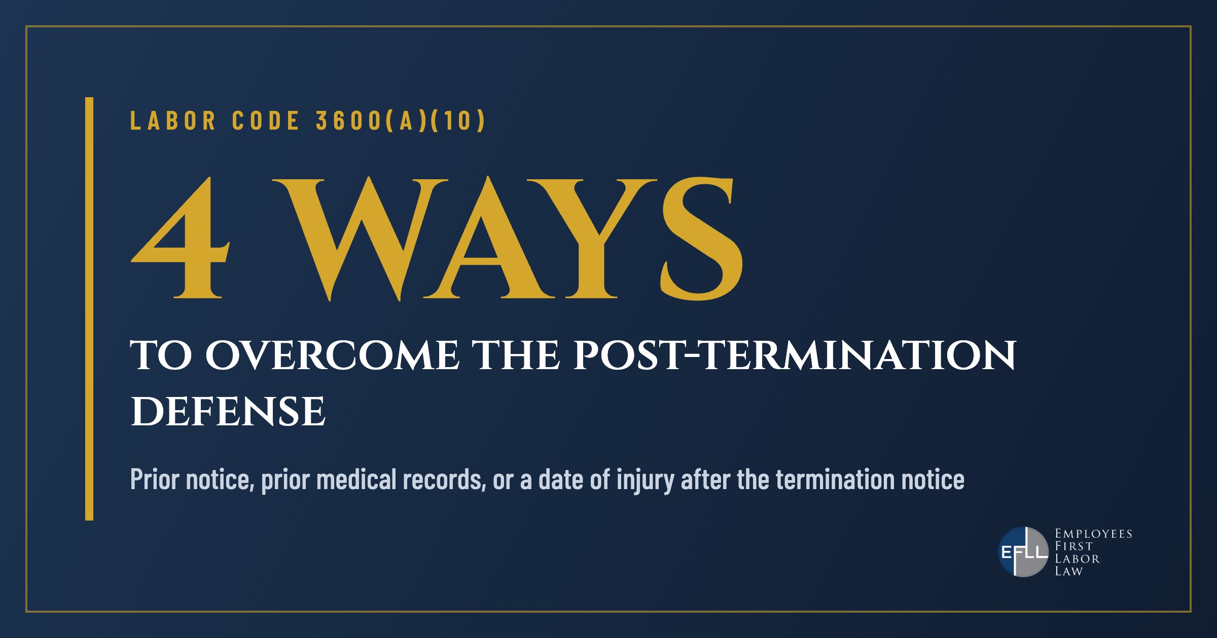 Four exceptions to the California workers’ comp post-termination defense under Labor Code 3600(a)(10)