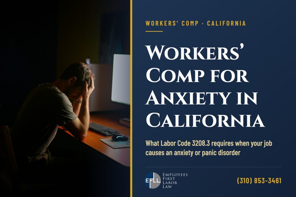 Workers’ comp for anxiety in California