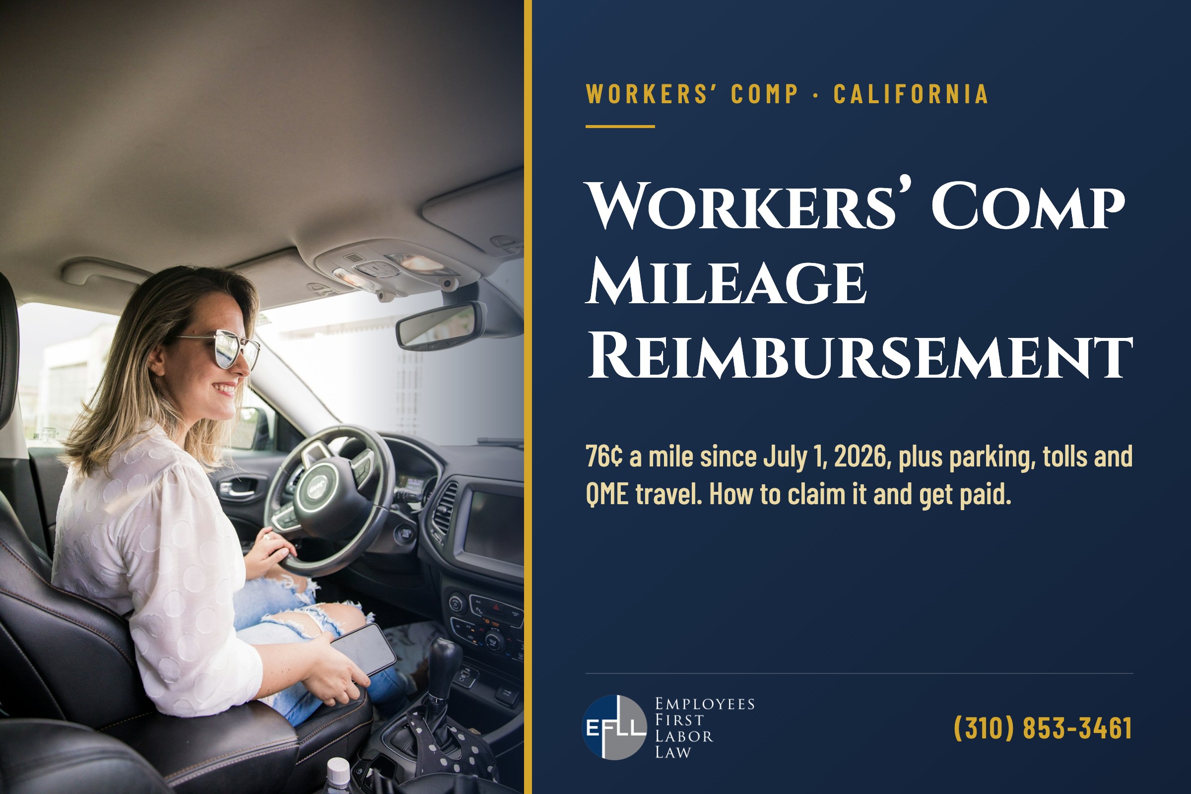 Workers’ comp mileage reimbursement in California: 76 cents a mile for medical travel since July 1, 2026