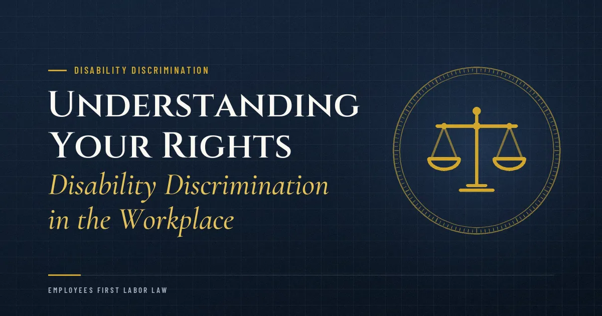 Understanding Your Rights: Disability Discrimination in the Workplace