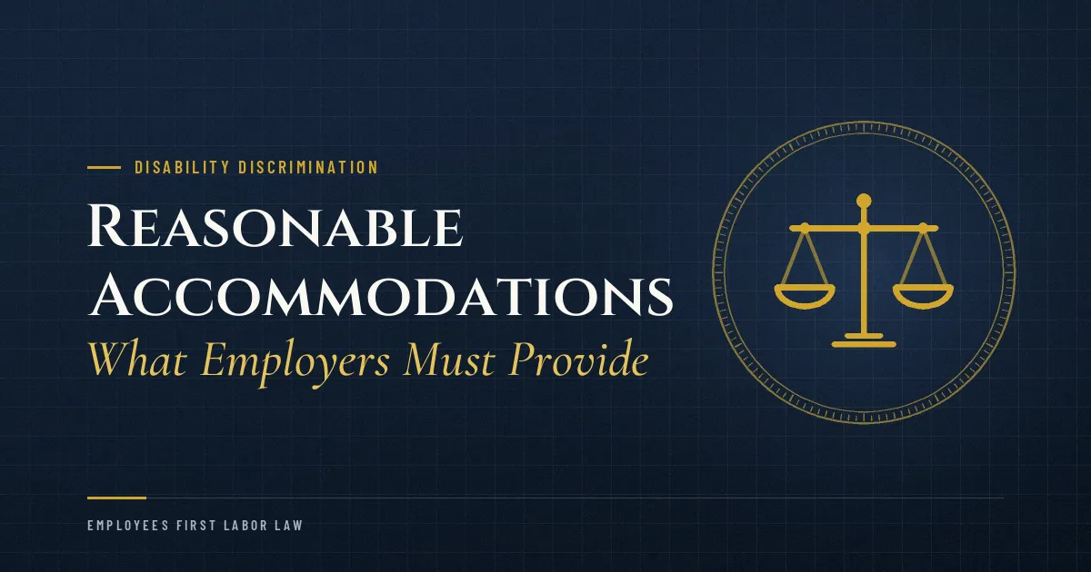 Reasonable Accommodations: What Employers Must Provide