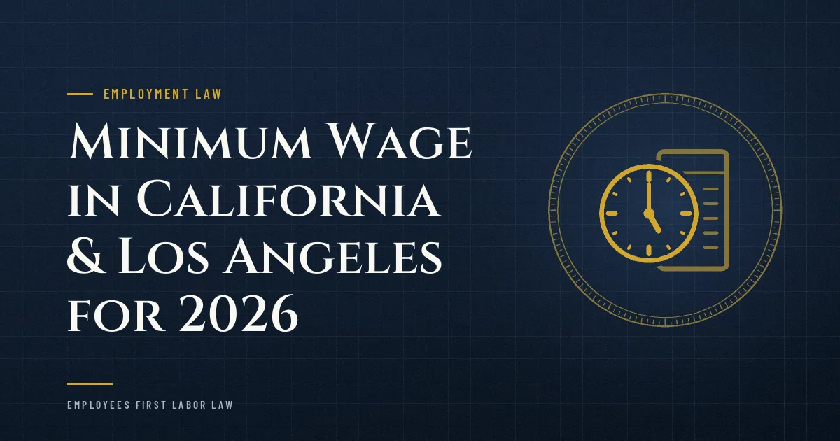 Minimum Wage in California & Los Angeles for 2026