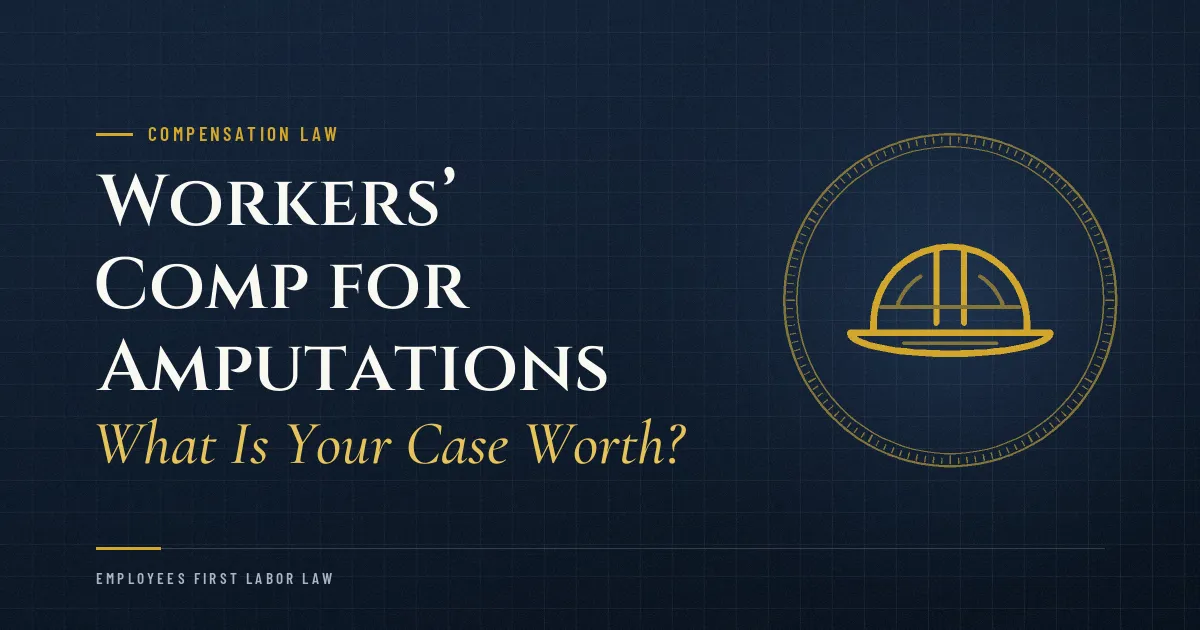 Workers’ Comp for Amputations: What Is Your Case Worth?