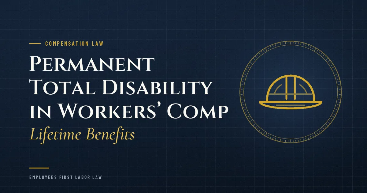 Permanent Total Disability in Workers’ Comp: Lifetime Benefits
