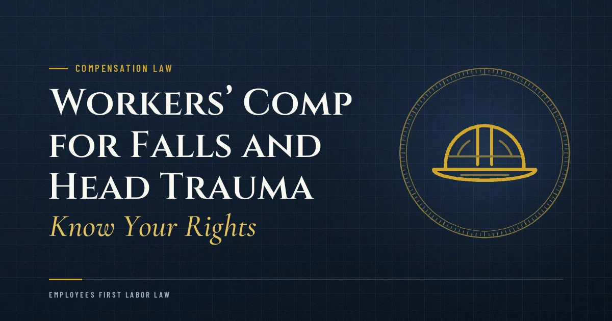 Workers’ Comp for Falls and Head Trauma: Know Your Rights