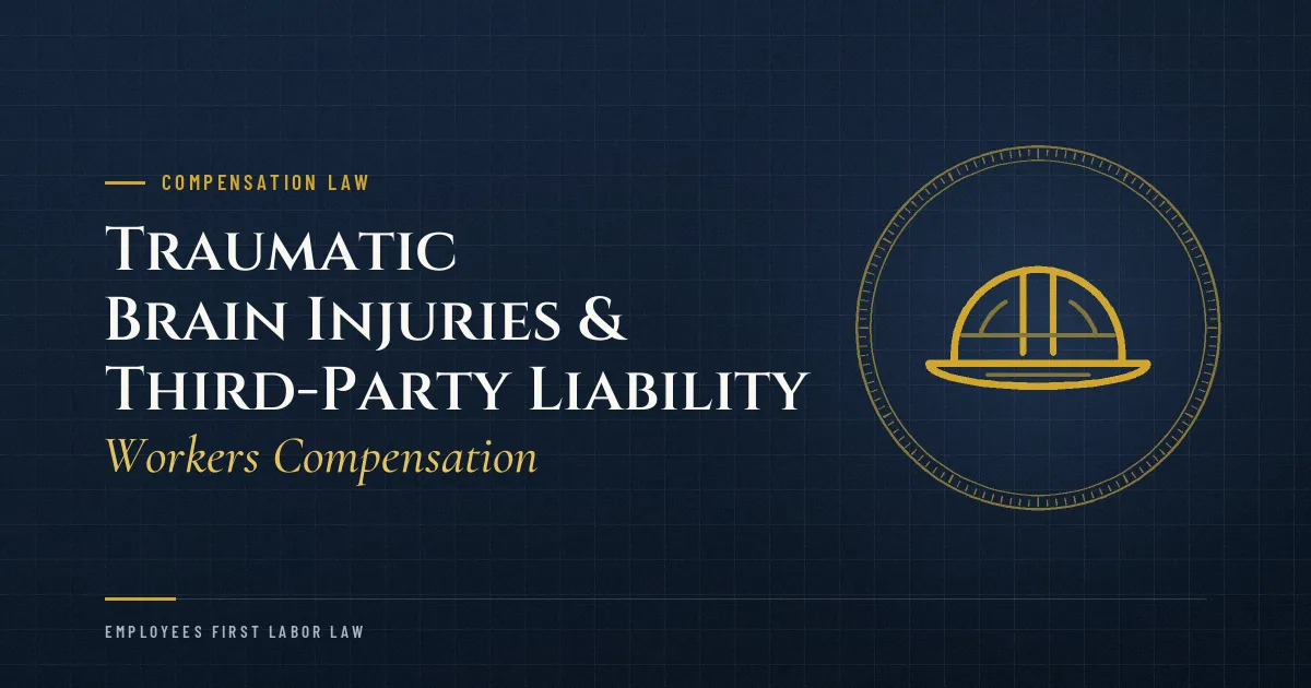 Traumatic Brain Injuries & Third-Party Liability: Workers Compensation