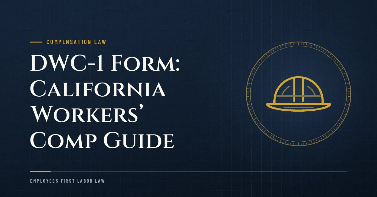 DWC-1 Form: California Workers’ Comp Guide