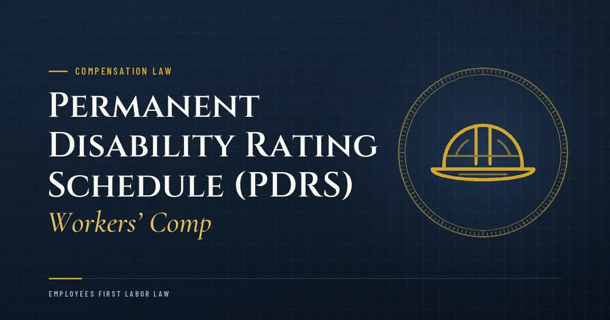 Permanent Disability Rating Schedule (PDRS) – Workers’ Comp
