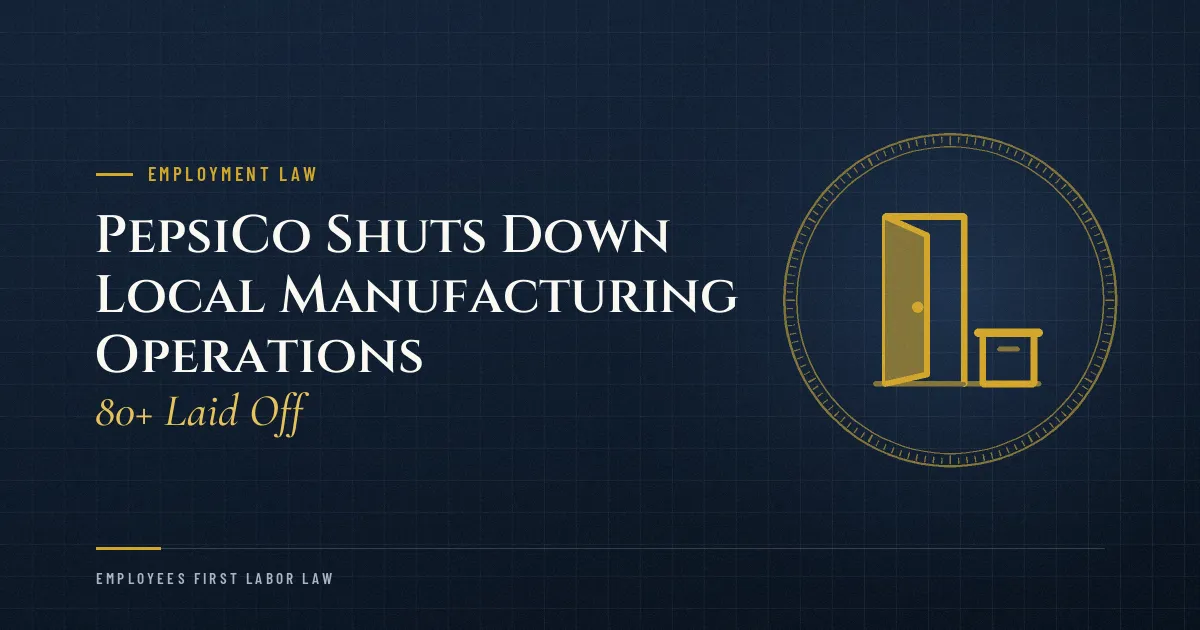 PepsiCo Shuts Down Local Manufacturing Operations: 80+ Laid Off