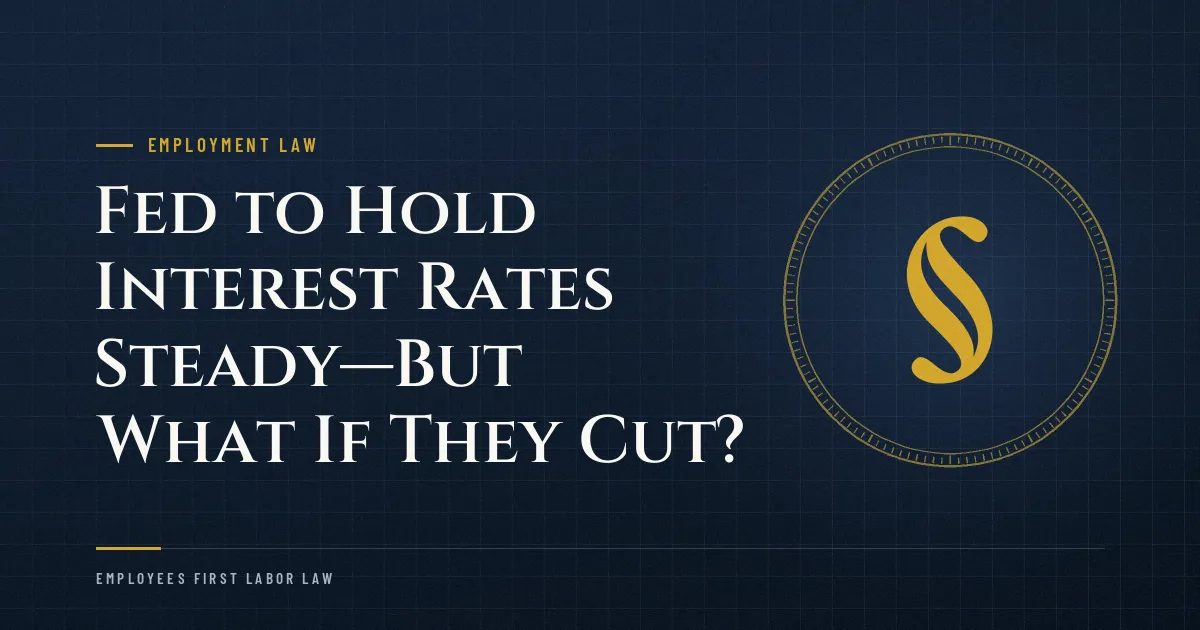 Fed to Hold Interest Rates Steady—But What If They Cut?