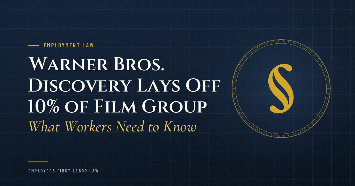 Warner Bros. Discovery Lays Off 10% of Film Group: What Workers Need to Know