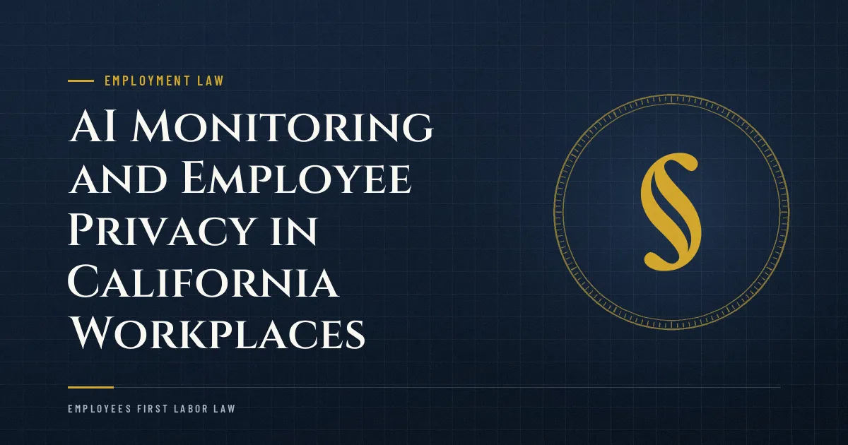 AI Monitoring and Employee Privacy in California Workplaces