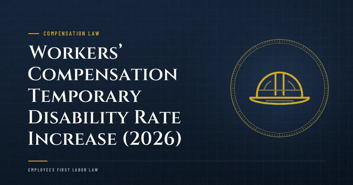 Workers’ Compensation Temporary Disability Rate Increase (2026)