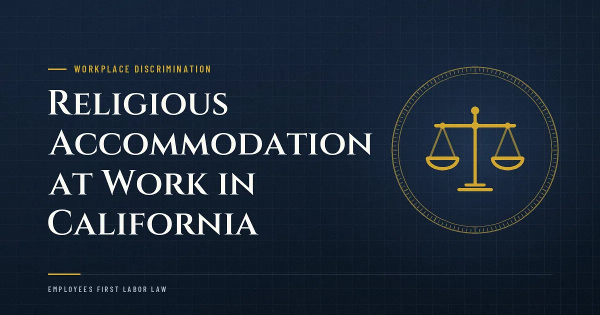 Religious Accommodation at Work in California