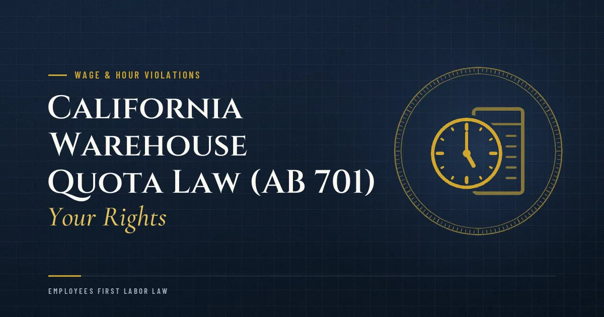 California Warehouse Quota Law (AB 701): Your Rights