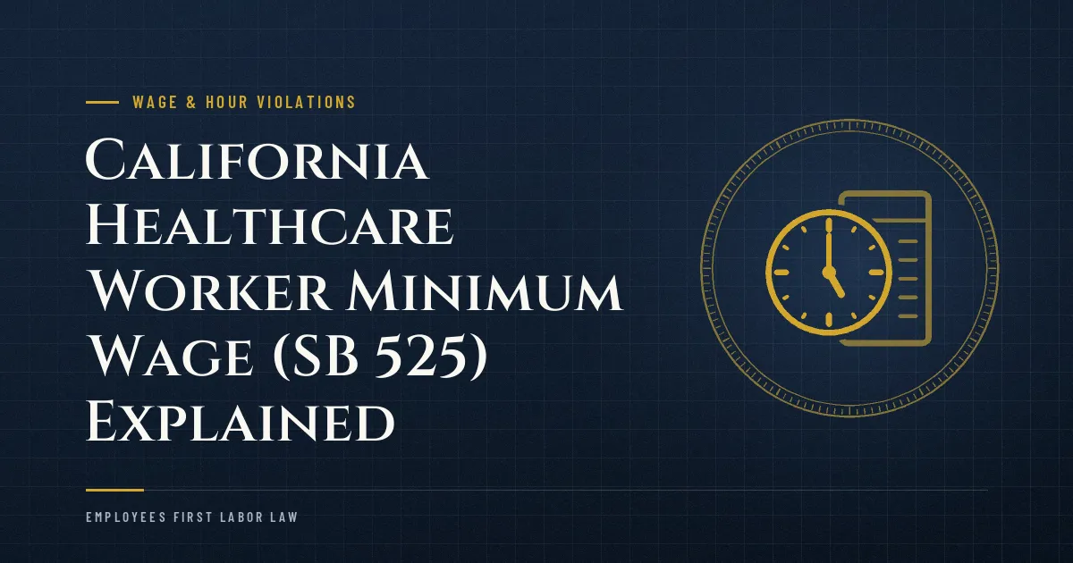 California Healthcare Worker Minimum Wage (SB 525) Explained