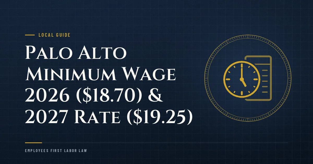 Palo Alto Minimum Wage 2026 ($18.70) & 2027 Rate ($19.25)