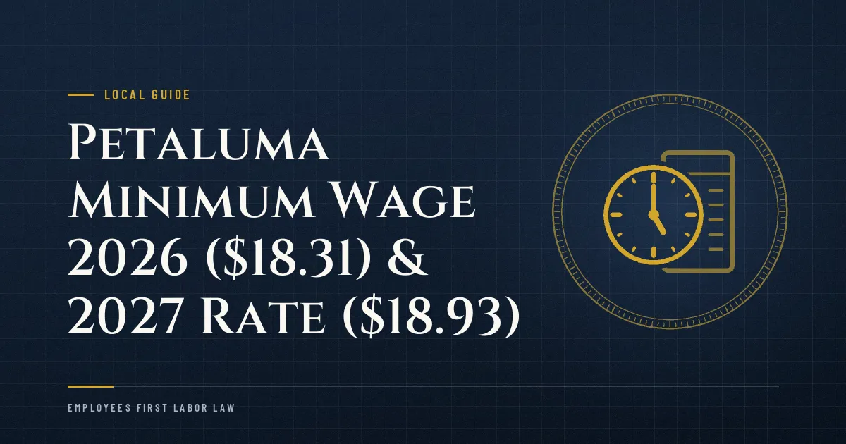 Petaluma Minimum Wage 2026 ($18.31) & 2027 Rate ($18.93)