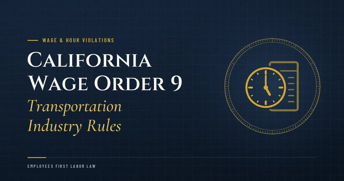 California Wage Order 9: Transportation Industry Rules