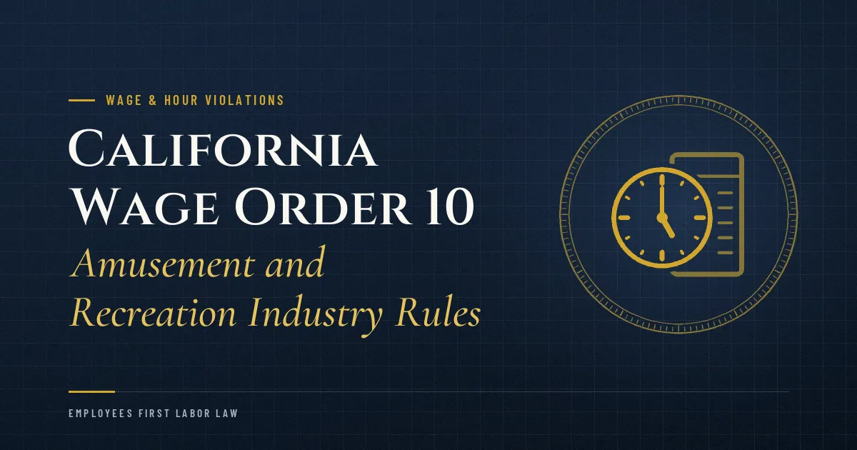 California Wage Order 10: Amusement and Recreation Industry Rules